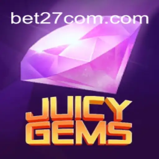 JuicyGems: Dive Into the Sparkling World of BET27.games